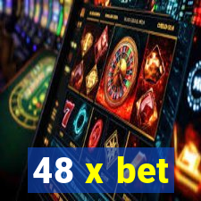 48 x bet